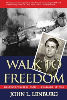 Paperback Walk to Freedom: Kriegsgefangenen #6410: Prisoner of War Book