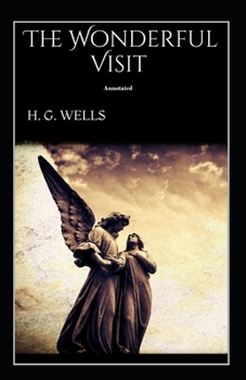 The Wonderful Visit Annotated