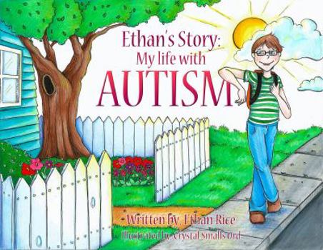 Paperback Ethan's Story: My Life With Autism Book