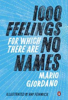 Paperback 1000 Feelings for Which There Are No Names Book