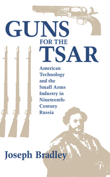 Hardcover Guns for the Tsar Book