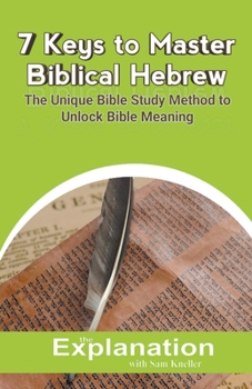 Paperback 7 Keys to Master Biblical Hebrew Book