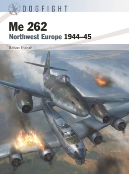 Paperback Me 262: Northwest Europe 1944-45 Book