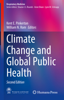 Hardcover Climate Change and Global Public Health Book