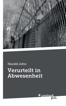Paperback Verurteilt in Abwesenheit [German] Book
