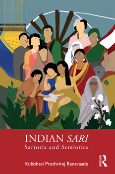 Paperback Indian Sari: Sartoria and Semiotics Book