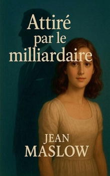 Paperback Attiré par le milliardaire [French] Book