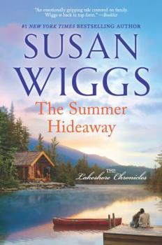 The Summer Hideaway - Book #7 of the Lakeshore Chronicles