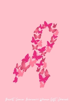 Breast Cancer Awareness Women Gift Journal: Dot Grid Journal - Pink Ribbon Butterfly Cute Breast Cancer Awareness Gift - Pink Dotted Diary, Planner, Gratitude, Writing, Travel, Goal, Bullet Notebook