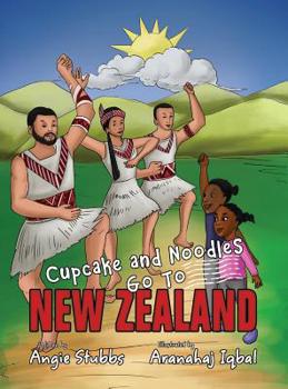 Hardcover Cupcake and Noodles Go To New Zealand Book