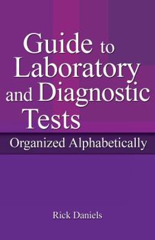 Paperback Delmar's Guide to Laboratory and Diagnostic Tests [With CDROM] Book