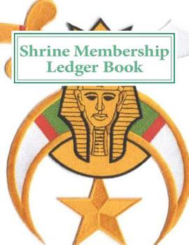 Shrine Membership Ledger Book