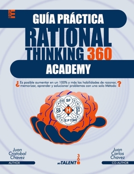 Paperback Guía Práctica Rational Thinking 360 ACADEMY: El Mapa Categorial-Heurístico-Reticular [Spanish] Book