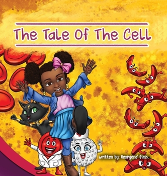 Hardcover The Tale of The Cell Book