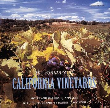 Hardcover The Romance of California Vineyards Book