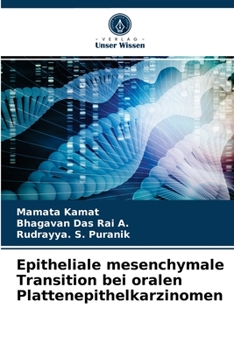 Paperback Epitheliale mesenchymale Transition bei oralen Plattenepithelkarzinomen [German] Book