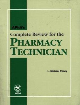 Paperback Apha's Complete Review for the Pharmacy Technician Book