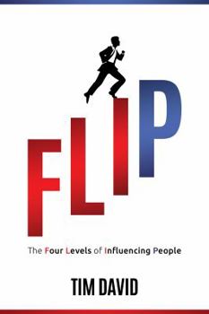 Paperback Flip: The Four Levels of Influencing People Book