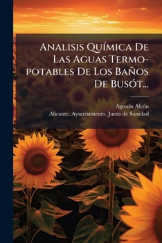 Paperback Analisis Química De Las Aguas Termo-potables De Los Baños De Busót... [Spanish] Book