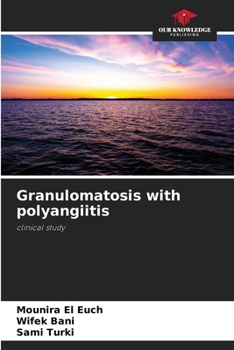 Paperback Granulomatosis with polyangiitis Book