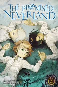 約束のネバーランド 4 - Book #4 of the  [Yakusoku no Neverland]