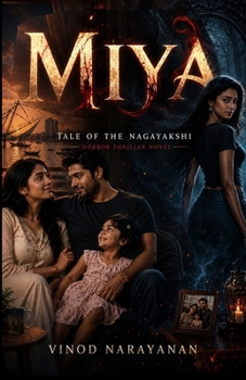 Miya: Tale of the Nagayakshi