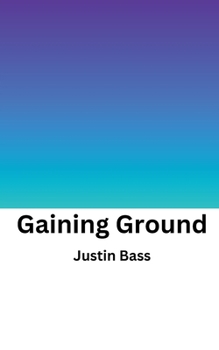 Paperback Gaining Ground Book