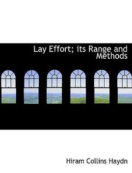 Paperback Lay Effort; Its Range and Methods Book