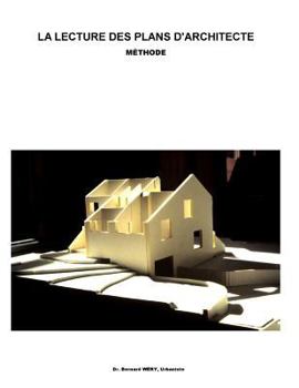 Paperback La lecture des plans d'architectes: Méthode [French] Book