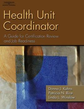 Paperback Health Unit Coordinator: A Guide for Certification Review and Job Readiness Book
