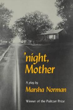 Paperback Night, Mother: A Play Book