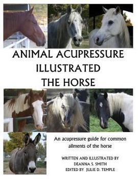 Paperback Animal Acupressure Illustrated The Horse Book