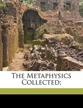 Paperback The metaphysics collected; Book