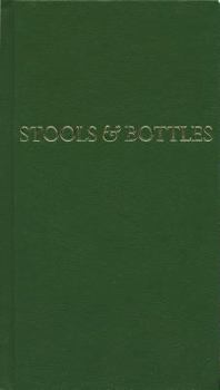 Hardcover Stools and Bottles: A Study of Character Defects Book