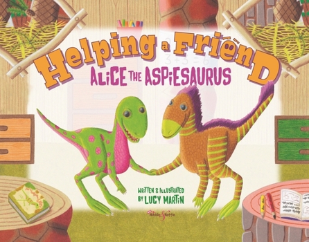 Paperback Helping a Friend: Alice the Aspiesaurus Book