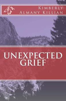 Paperback Unexpected Grief Book