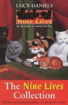 Nine Lives Collection: Bks. 1-3 (Nine Lives) - Book  of the Nine Lives