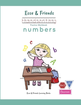 Paperback Esse & Friends Handwriting Practice Workbook Numbers: 123 Number Tracing Size 2 Practice lines Ages 3 to 5 Preschool, Kindergarten, Early Primary Scho Book