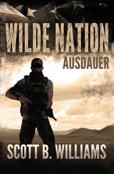 Wilde Nation - Ausdauer (Wilde Nation Serie) (German Edition)