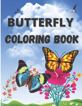 Paperback Butterfly Coloring Book: Amazing Activity Book with Butterflies Patterns for Relieving Stress and Relaxation Book