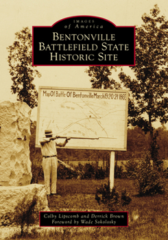 Paperback Bentonville Battlefield State Historic Site Book
