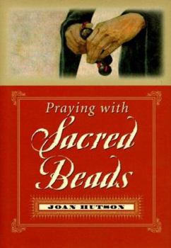 Hardcover Praying with Sacred Beads Book