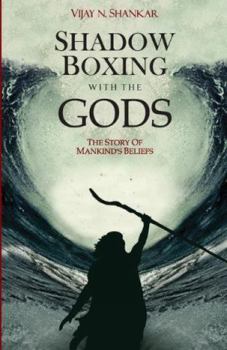 Paperback Shadow Boxing with the Gods Book