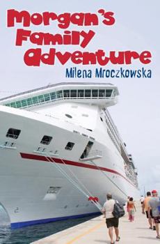 Paperback Morgan's Family Adventure Book