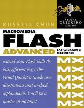 Paperback Macromedia Flash MX Advanced for Windows and Macintosh Visual Quickpro Guide [With CDROM] Book