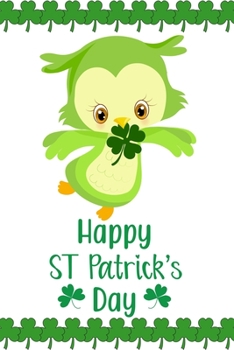Happy St. Patrick's Day: Daily Practice Gratitude | Day and Night Reflection to Reduce Stress | Improve Mental Health | Find Peace in the Everyday For ... Gift For St. Patrick's Day For Owl Lovers
