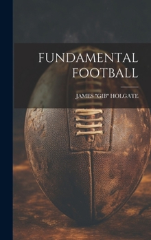 Hardcover Fundamental Football Book