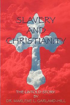 Paperback Slavery and Christianity the Untold Story Book