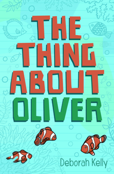 Paperback The Thing about Oliver Book