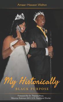Paperback My Historically Black Purpose Book